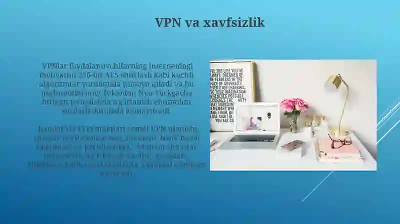 Virtual Xususiy Tarmoq (VPN) tushunchasi 3