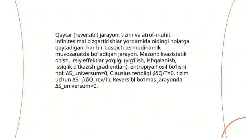 Qaytar va qaytmas jarayonlar. Real gazlar 3