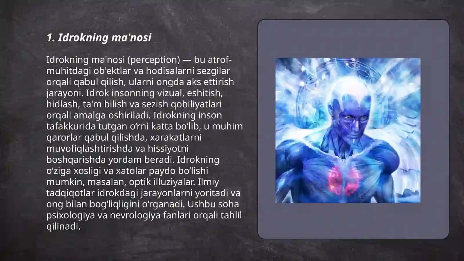 Idrok haqida tushuncha va uning xususiyatlar 3