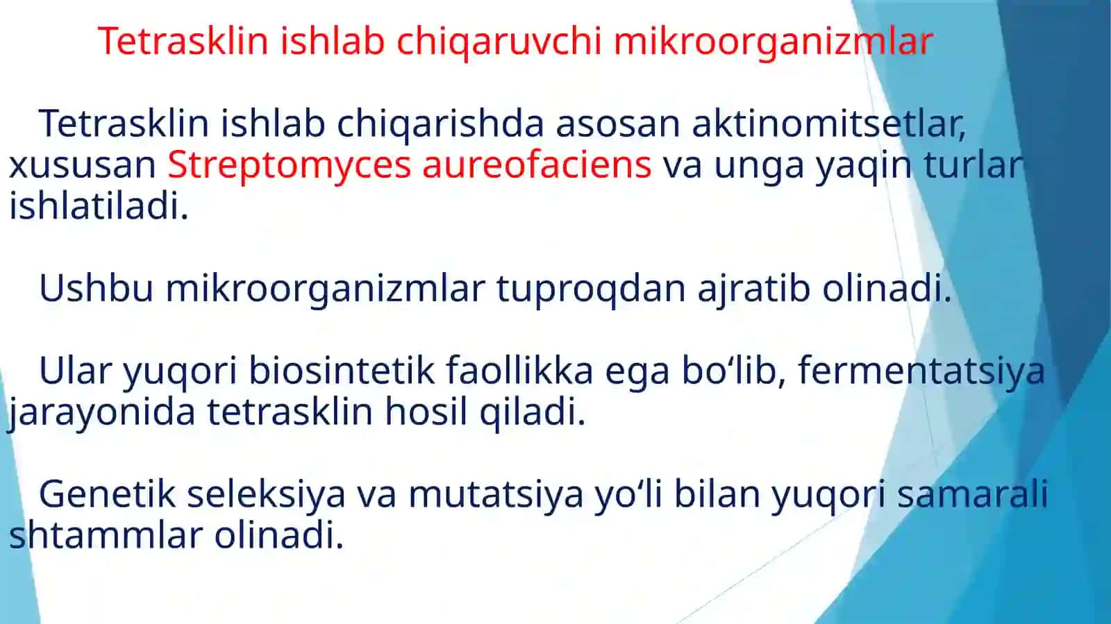 Tetrasklin preparatlarini olish biotexnologiyasi 3