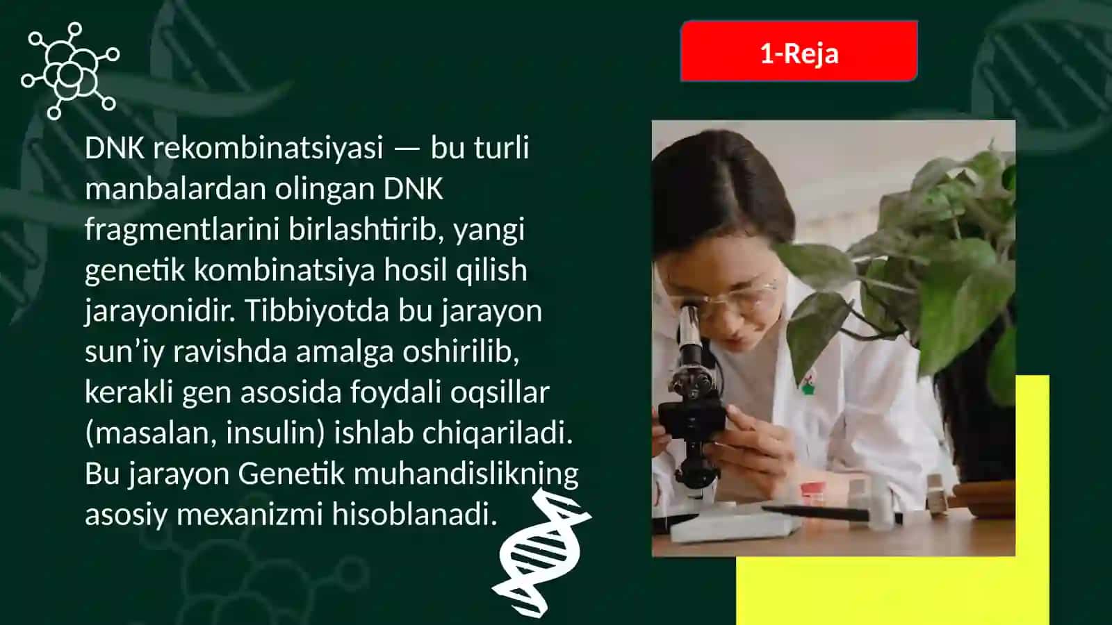 Tibbiyot DNK rekombinantsiyasi 3