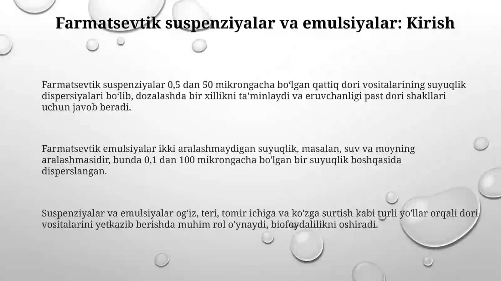 Farmatsevtik suspenziyalar va emulsiyalar 3