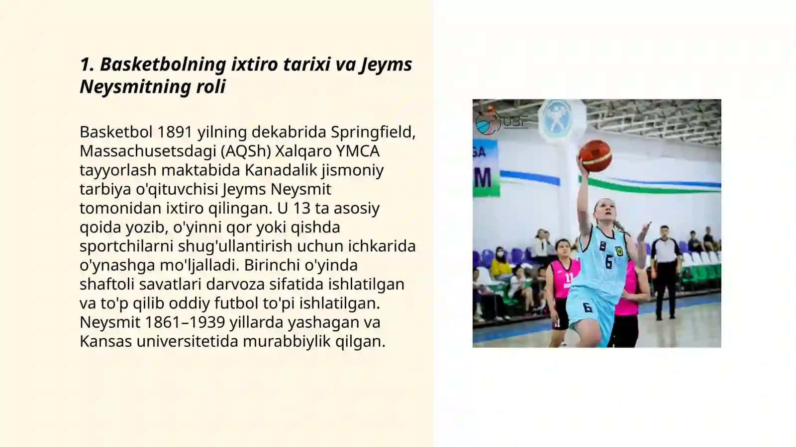 Basketbol oʼyinining kelib chiqishi 3