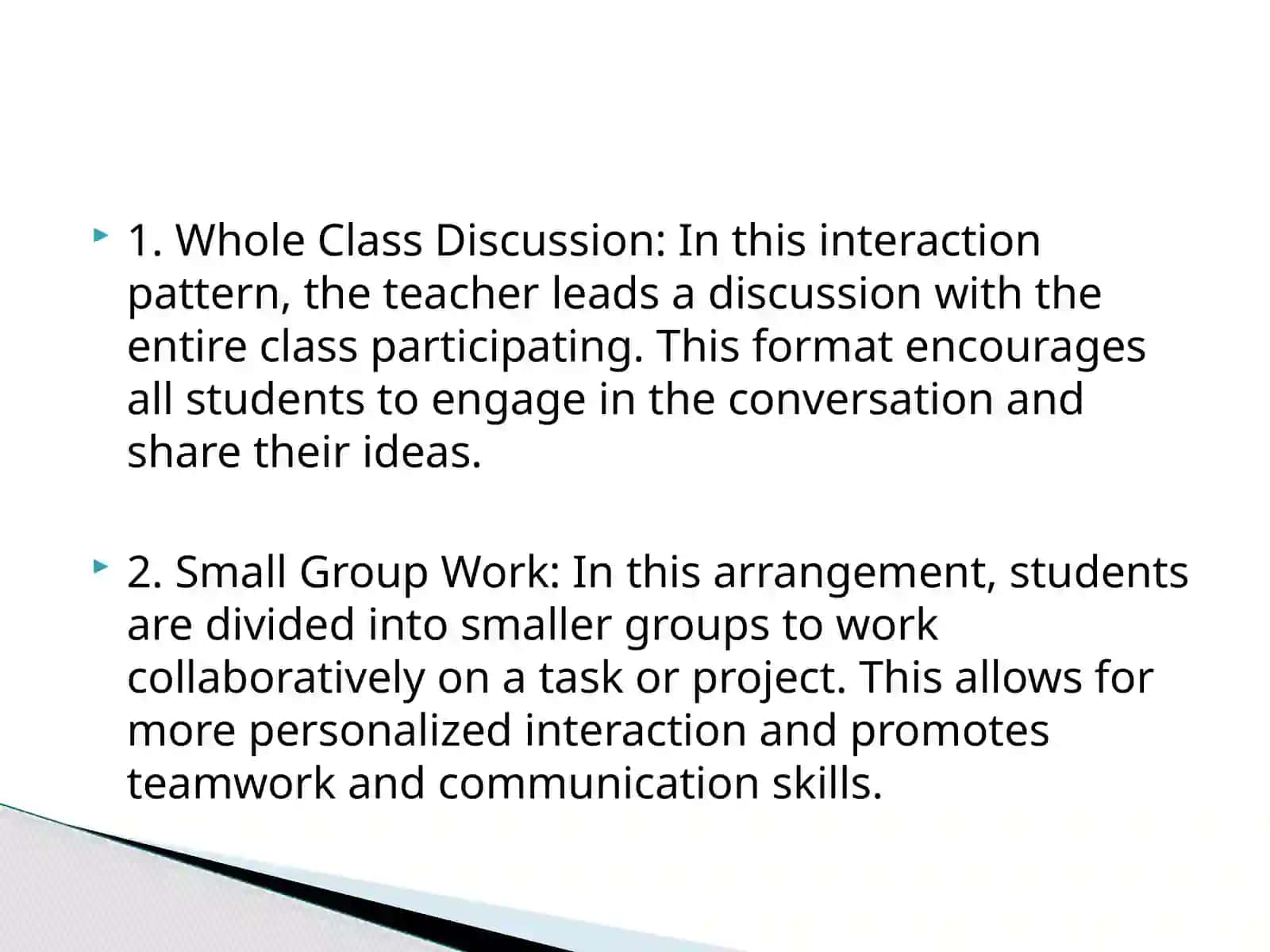 Learners interaction pattern and grouparrangment 3