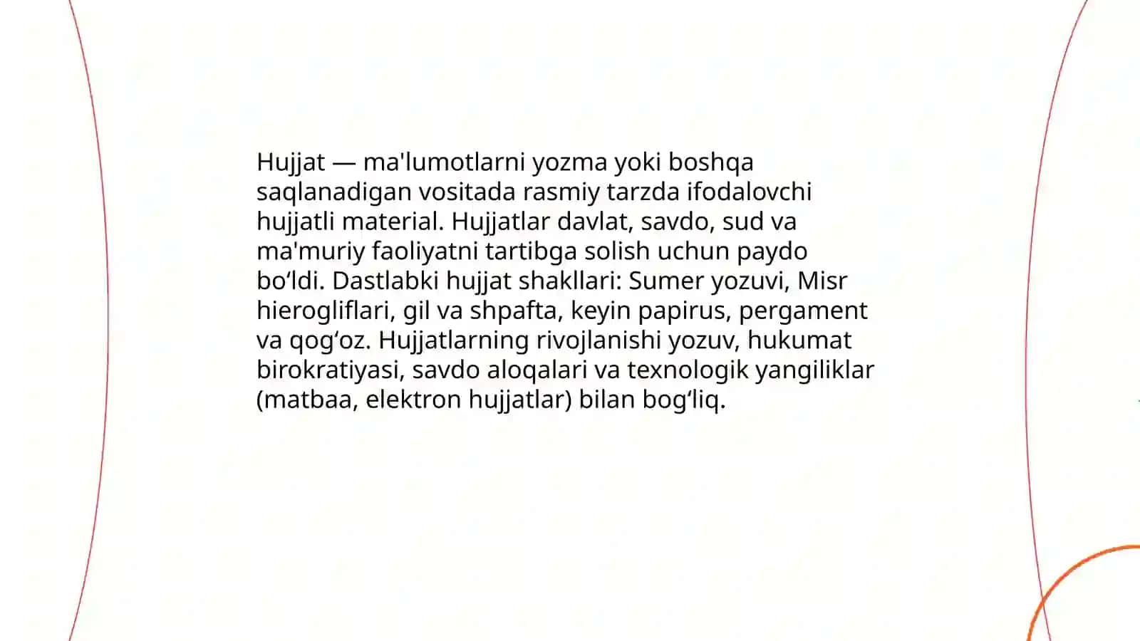 Hujjatlarni paydo boʻlishi va tarixi 3