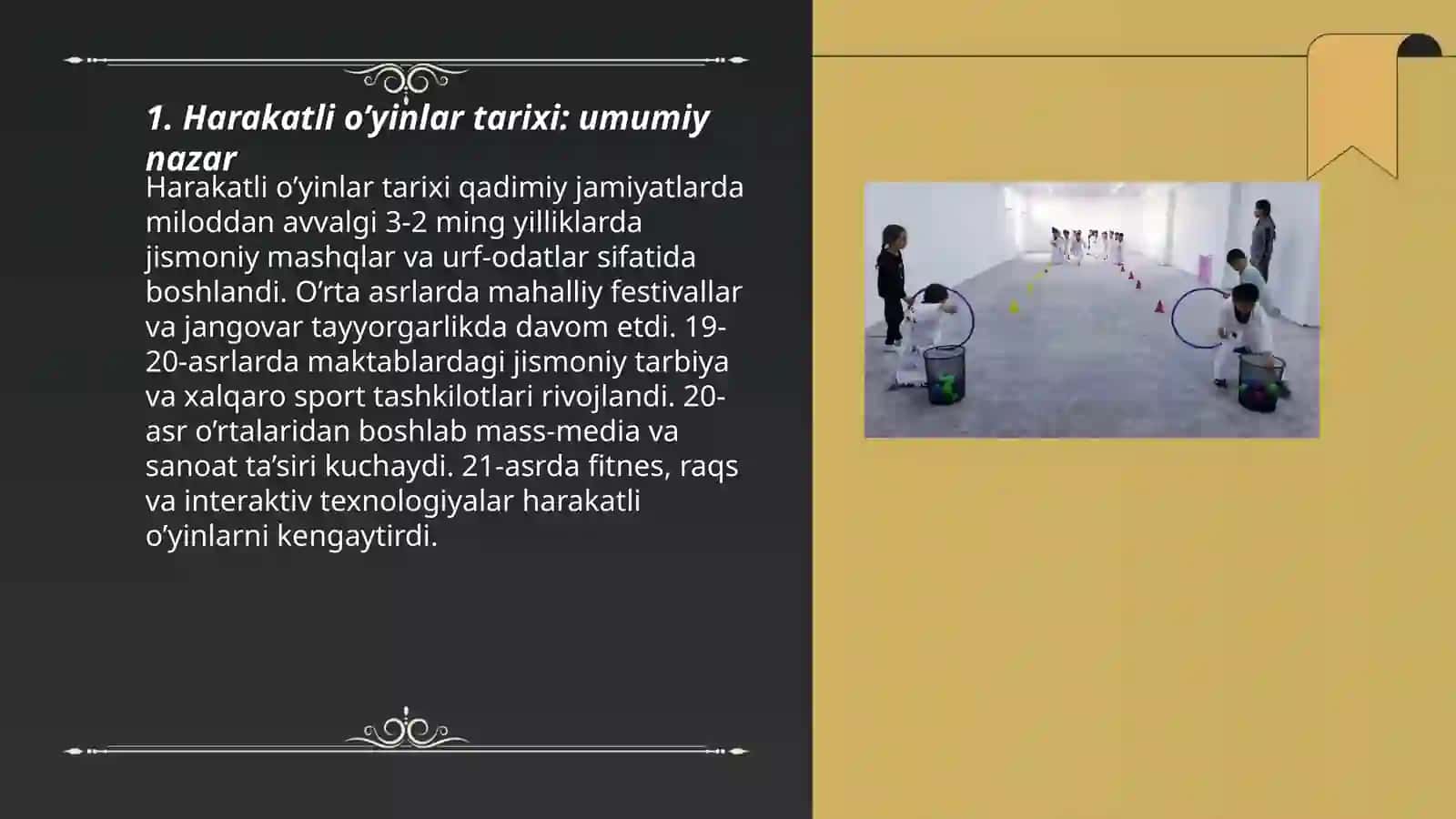 Harakatli o’yinlar tarixi 3