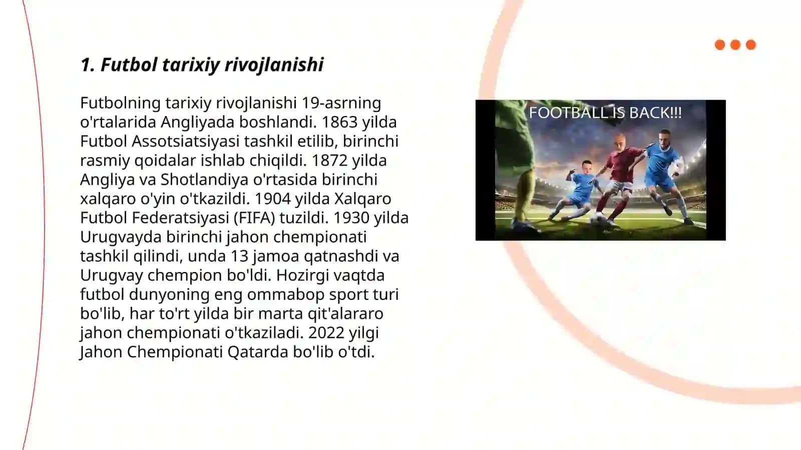 Futbol tarixiy rivojlanishi 3