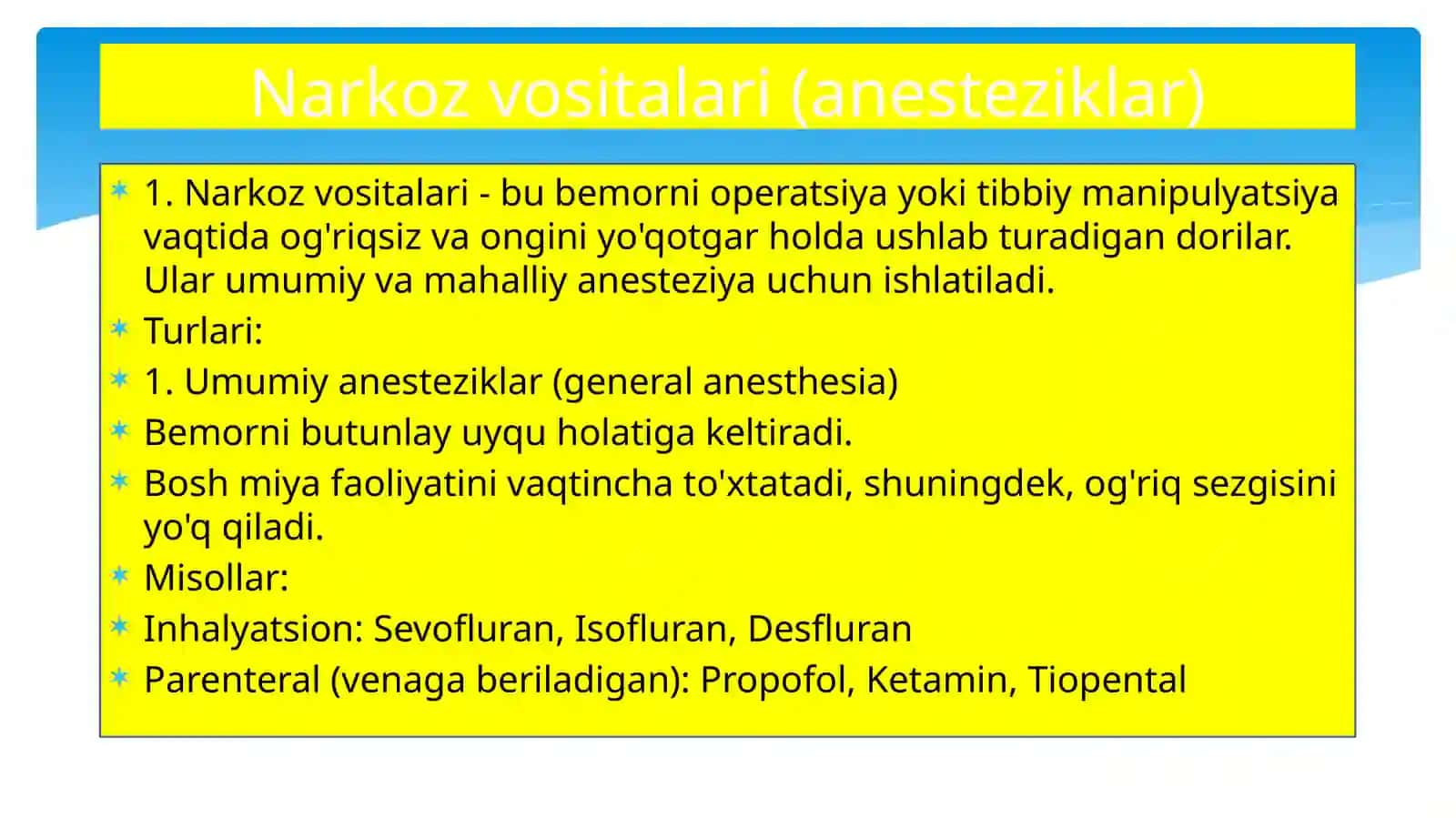 Narkoz vositalari Farmakologiyasi 3