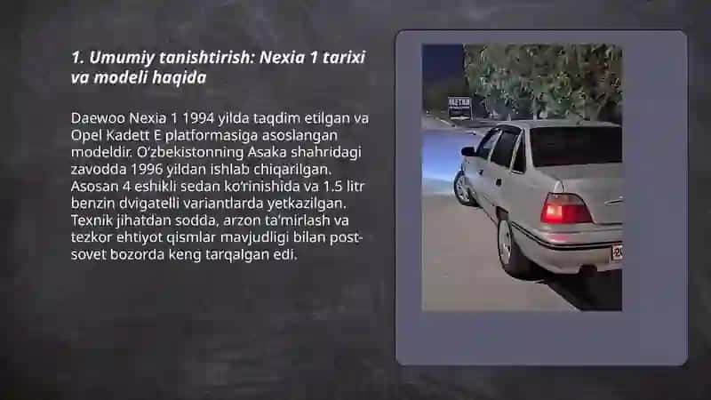 Nexia 1 avtomobili haqida to‘liq maʼlumotli slayd 3