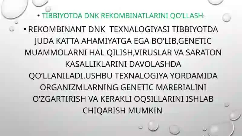 Tibbiyotda DNK rekombinatlarini qo’llash 3