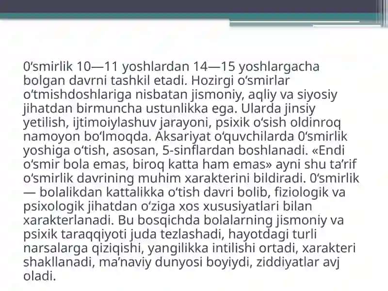 O‘smirlik davri psixik rivojlanish xususiyatlari 3