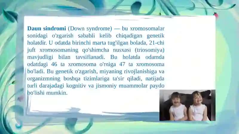 “DAUN SINDROMI” MAVZUSIDA TAYYORLAGAN TAQDIMOT 3