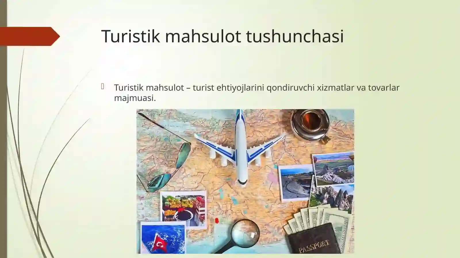 Turistik mahsulot sohasida tushuncha va uning turlari 3