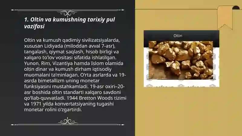 Oltin va Kumush asosiy boylik sifatida 3
