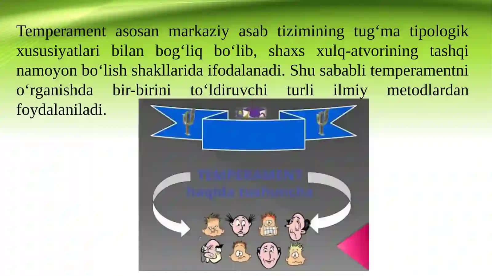 Shaxs tempramentini tadqiq etish metodlari 3