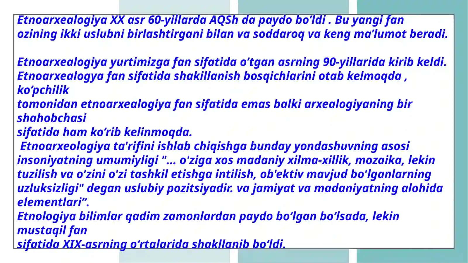 Etnoarxeologiya yo'nalishining rivojlanish tarixi va taraqqiyoti 3
