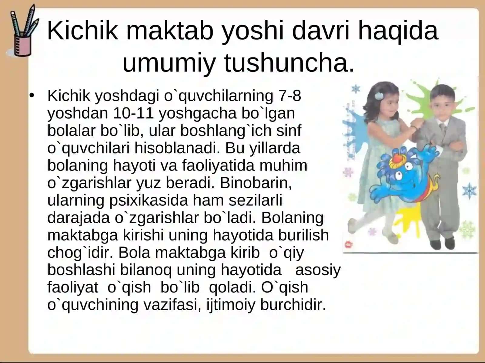 MAKTABGACHA TA'LIM DAVRIDA YOSH DAVRLARINING O'ZIGA XOS XUSUSIYATLARI 3