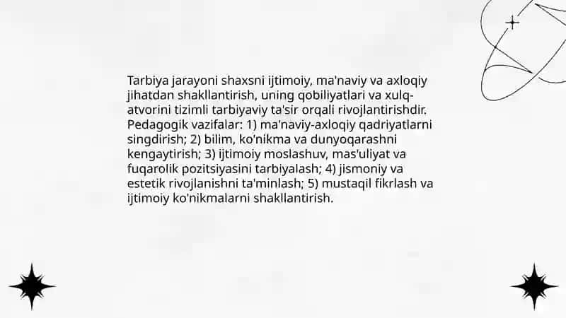 Tarbiya jarayonining mohiyati, mazmuni, tarbiya tamoyillari va metodlari 3