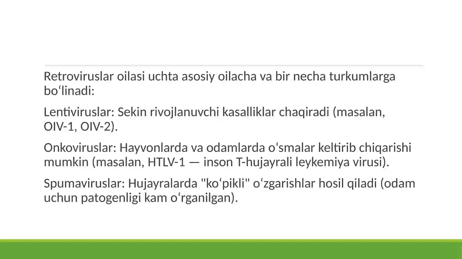 Rnk saqlovchi viruslar keltirib chiqaruvchi yuqumli kasallik qoʻzgʻatuvchilari ;retroviruslar 3