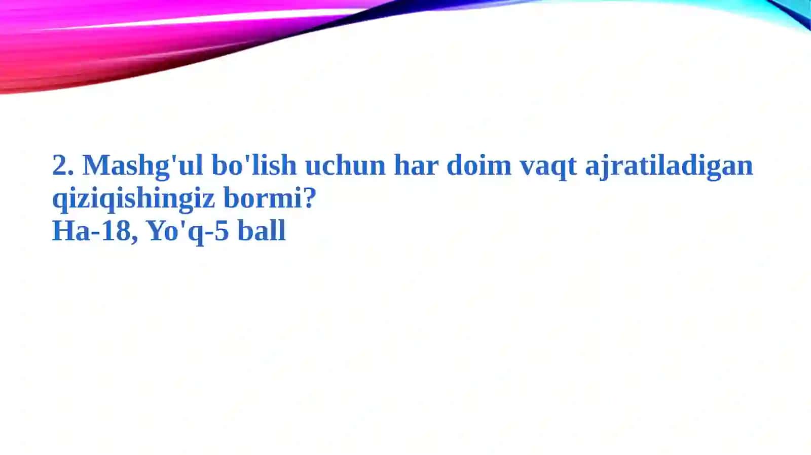 O`zingizdan mamnunmisiz?                  (Psixologik test) 3