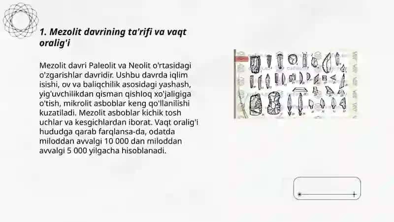 Mezolit davri. O'rta tosh davri 3