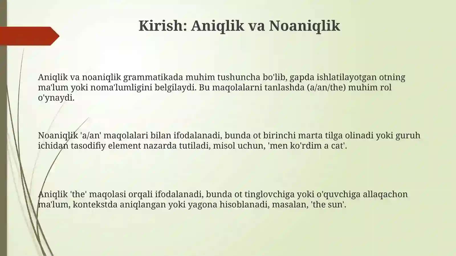 Aniqlik va Noaniqlik: A/An va The 3