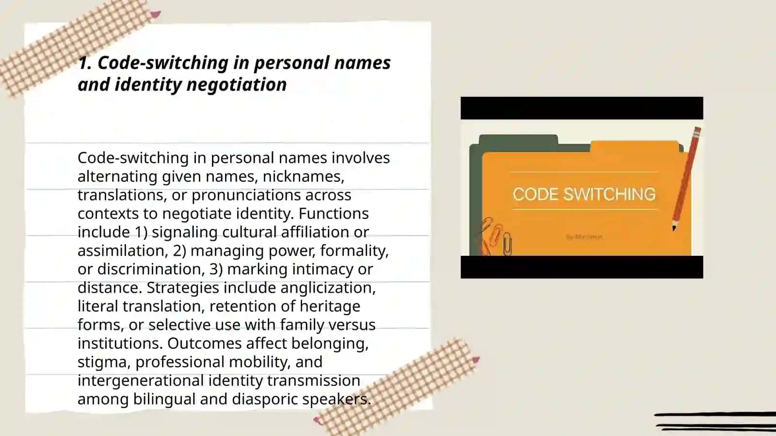 Code-switching. Other domains. Names, swearing, wordplay 3