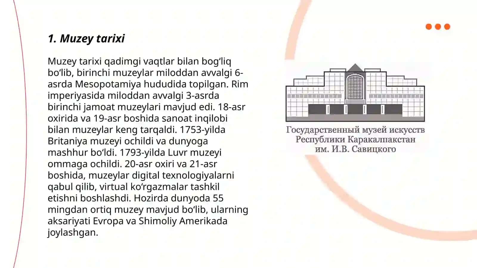 I.V.Savitskiy nomidagi Qoraqalpog'iston davlat san'at muzeyi 3