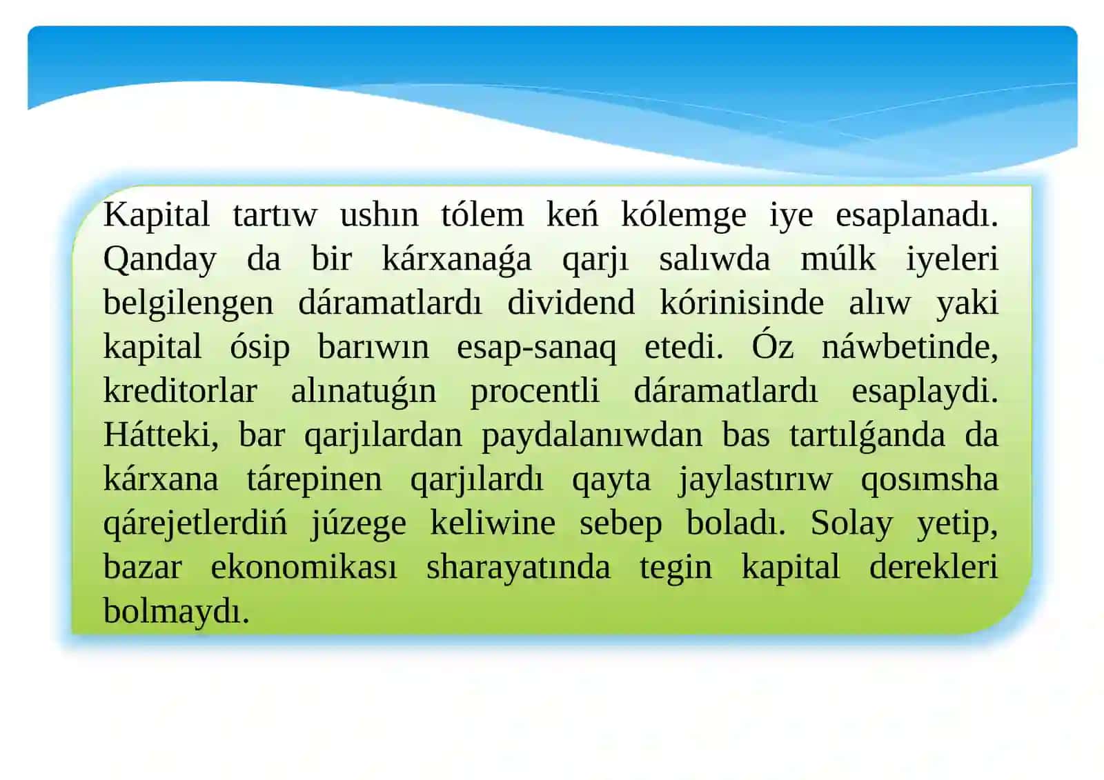 Kapitladıń bahası 3