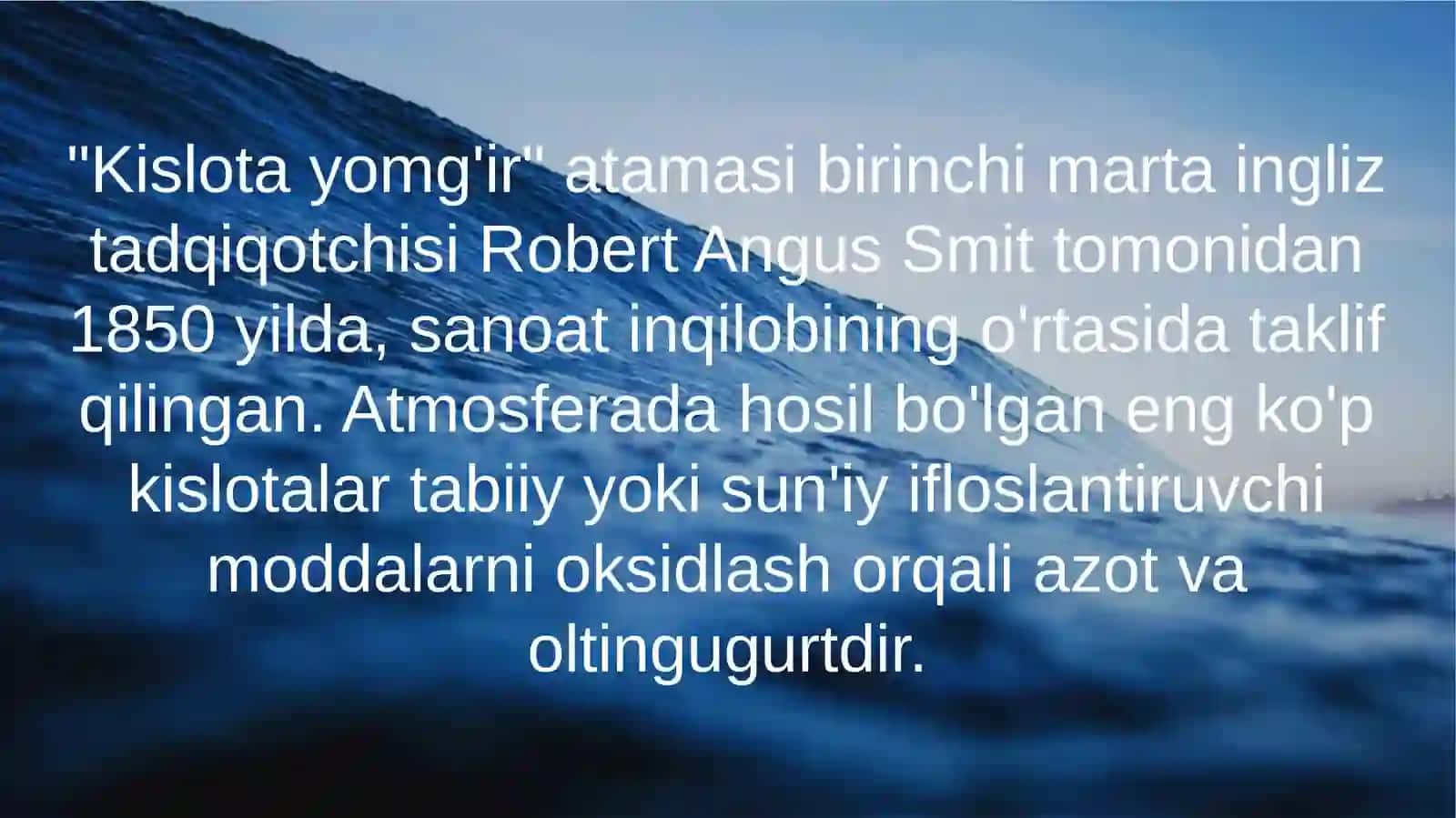 Kislotali yomg‘irlar 3