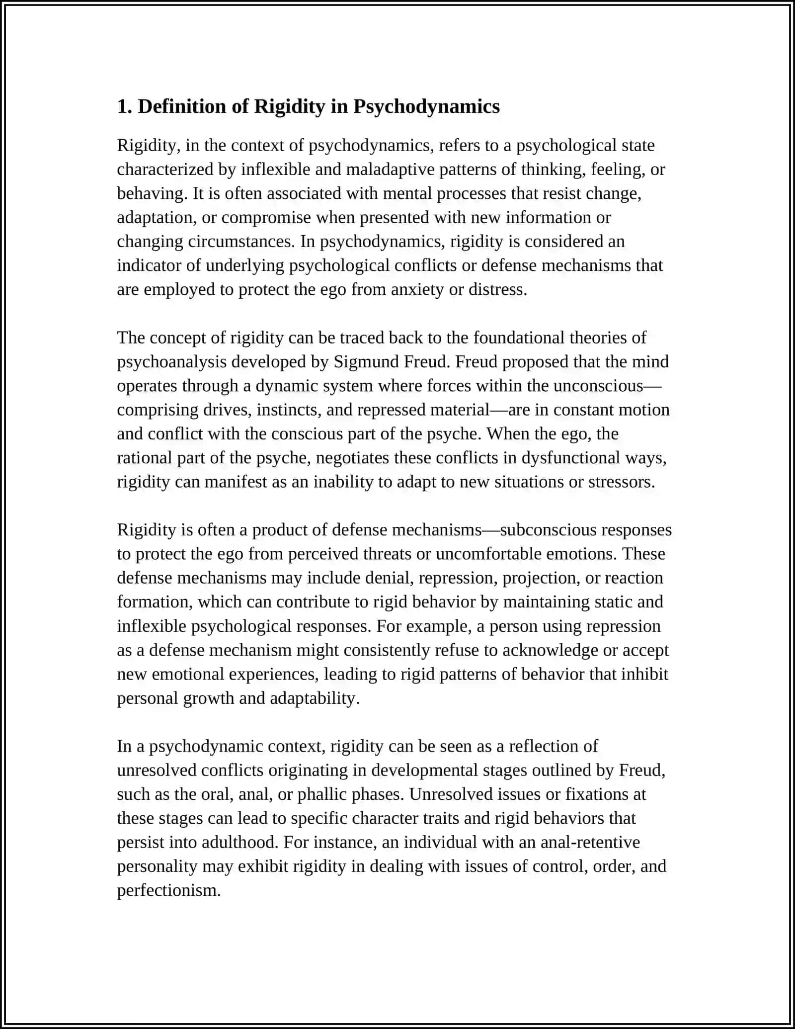 Describe Rigidity as a Psychodynamic Quality 3