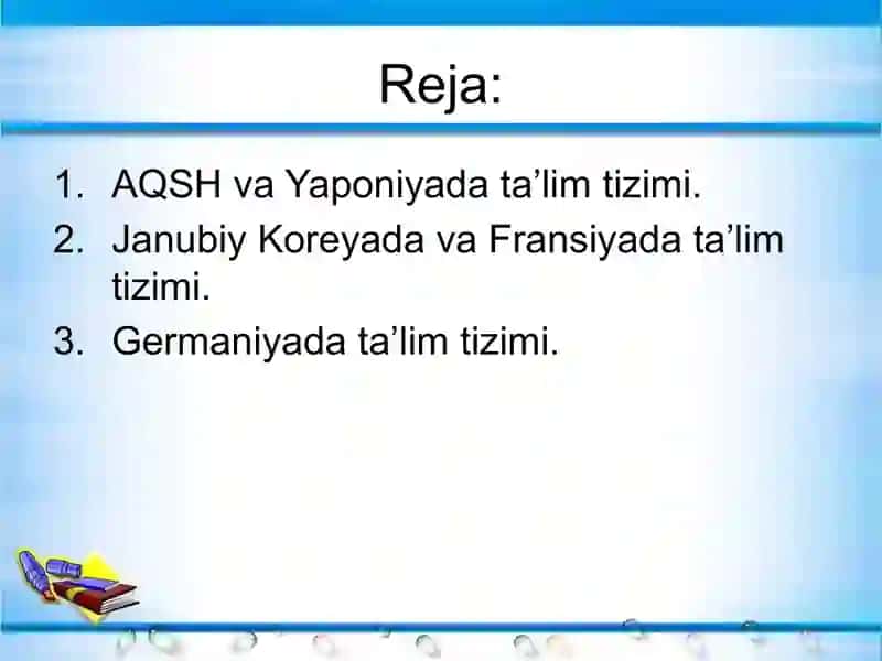 Rivojlangan xorijiy davlatlarda ta'lim tizimi 3