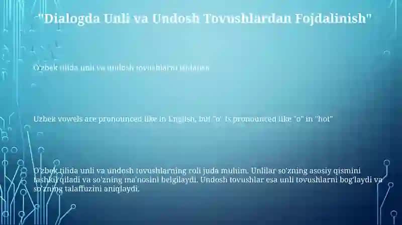 O'zbek tilida unli va undosh tovushlar 3