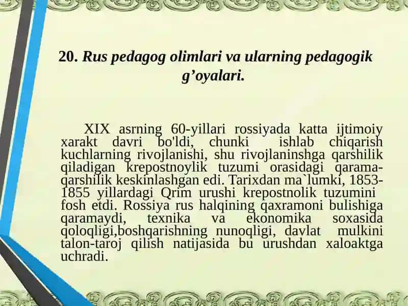 Rus pedagoglari va ularning pedagogik g'oyalari 3