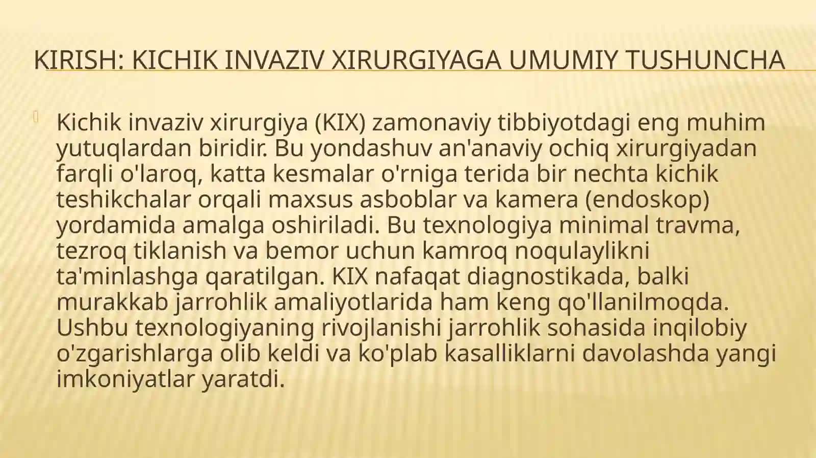 Xirurgiyada kichik invaziv aralashuvlar 3