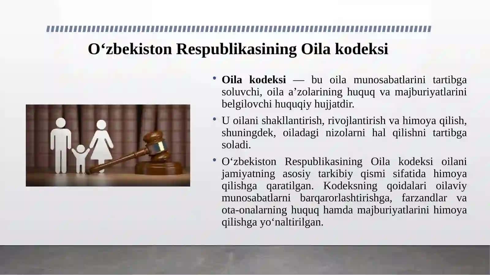 O‘zbekiston Respublikasining Oila kodeksi va uning vazifalari 3