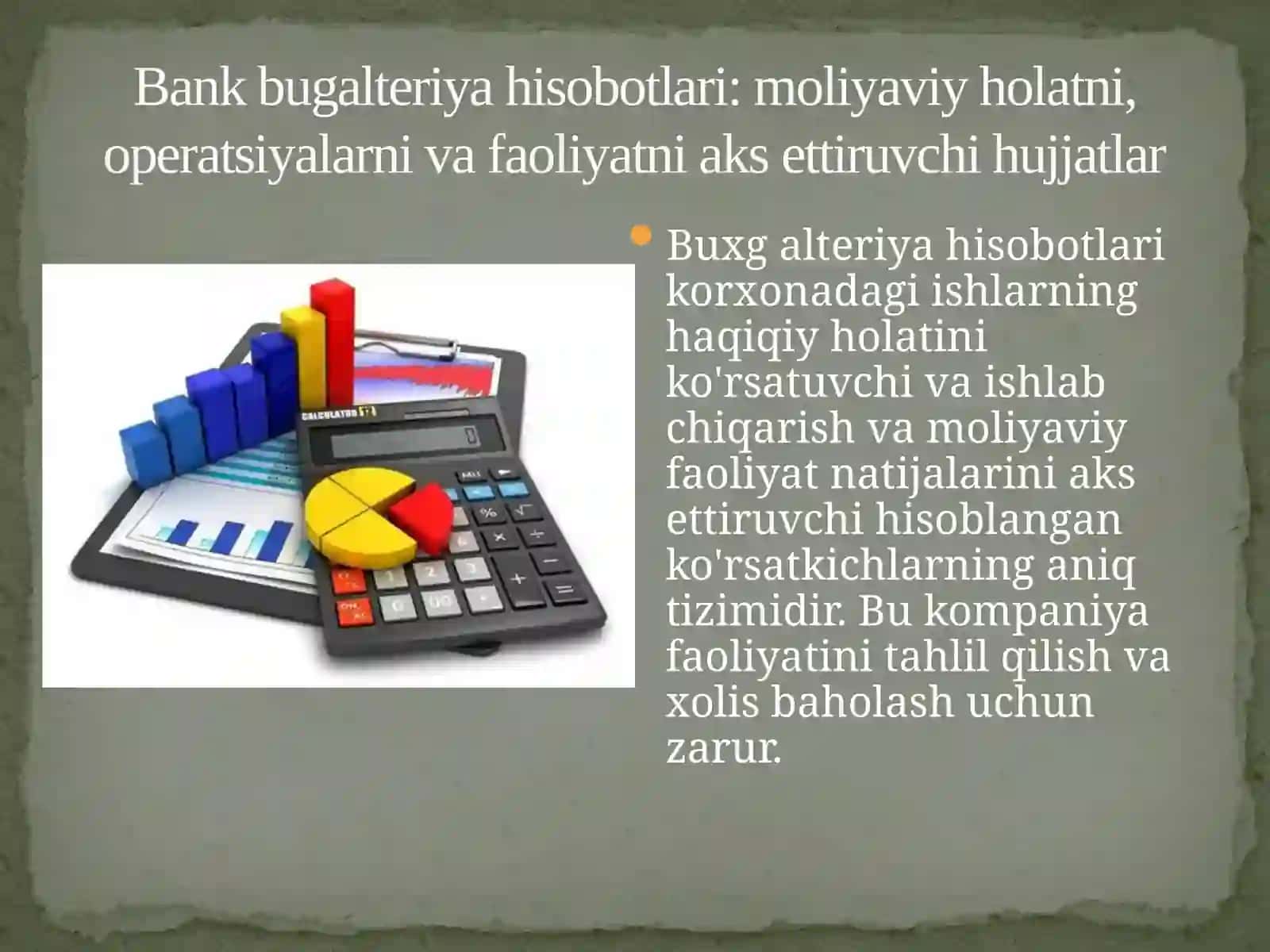 Bank bugalteriya hisobotlari va ularni tuzish 3