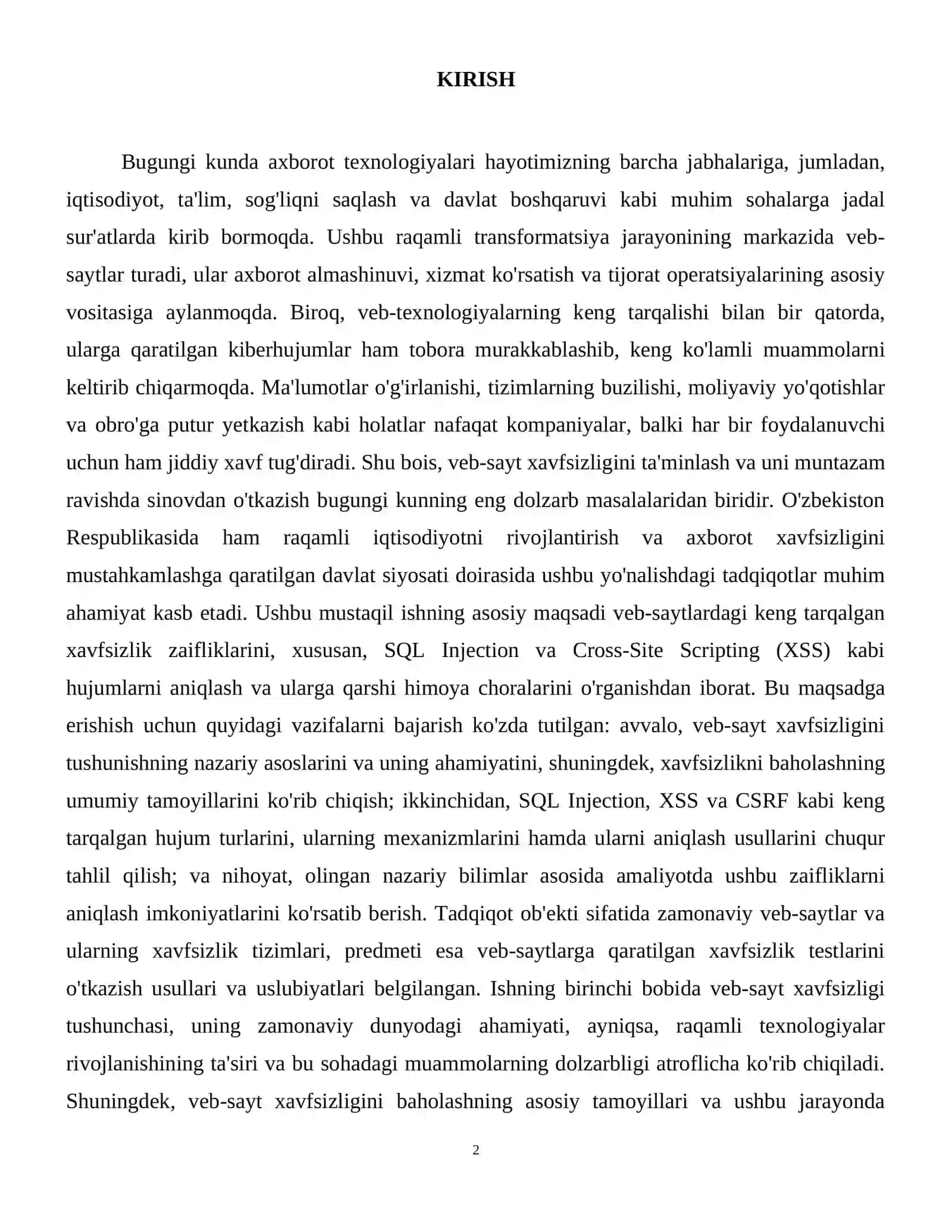 Web-saytga nisbatan xavfsizlik testini o‘tkazish (SQL injection, XSS, h.k.). 3