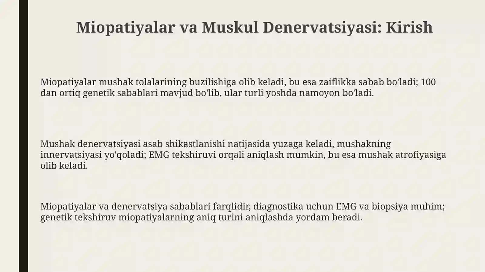 Miopatoyalar Mushaklar denervatsiyasi 3