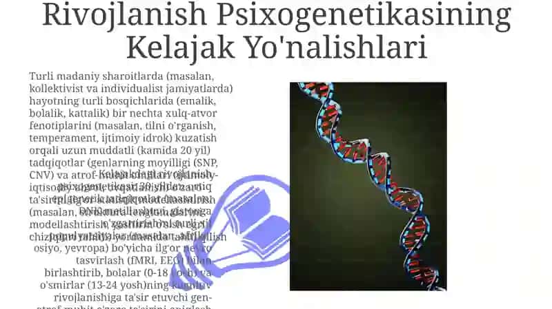Taraqqiyot psixogenetikasi. (Ontogenetika) 3
