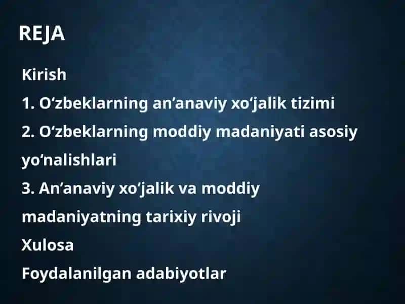 O‘zbeklarning an’anaviy xo‘jaligi va moddiy madaniyati 3