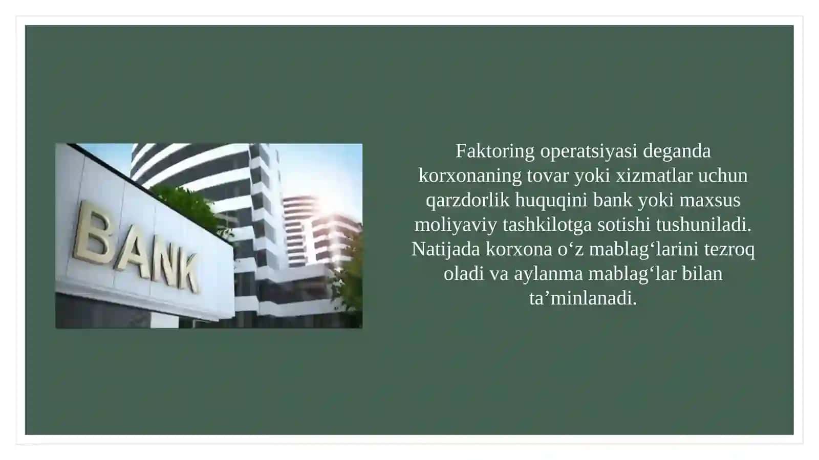 Faktoring va lizing operatsiyalarining turlari va ularni o‘tkazish tartibi 3