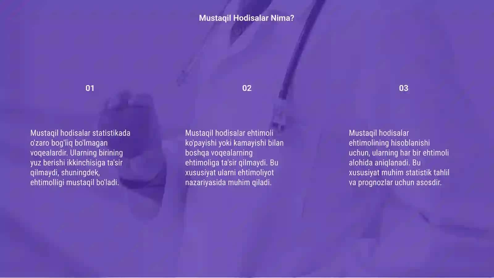 Mustaqil hodisalar va ularning extimoli 3