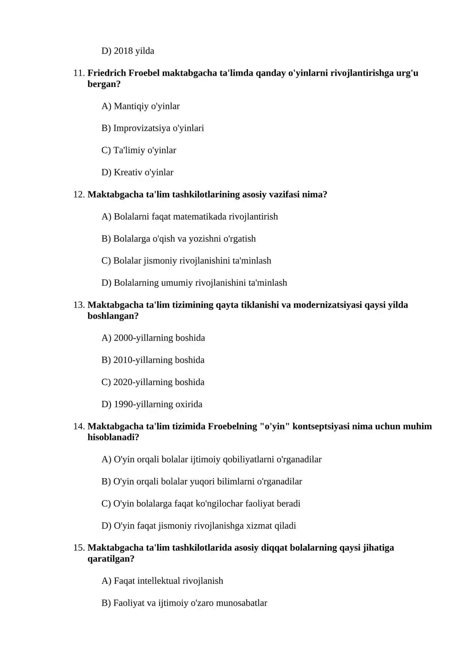 ILK VA MAKTABGACHA YOSHDAGI BOLALAR PEDAGOGIKASI test savollari 3
