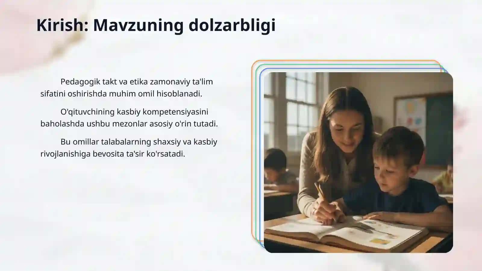Pedagogik takt va pedagogik etika 3