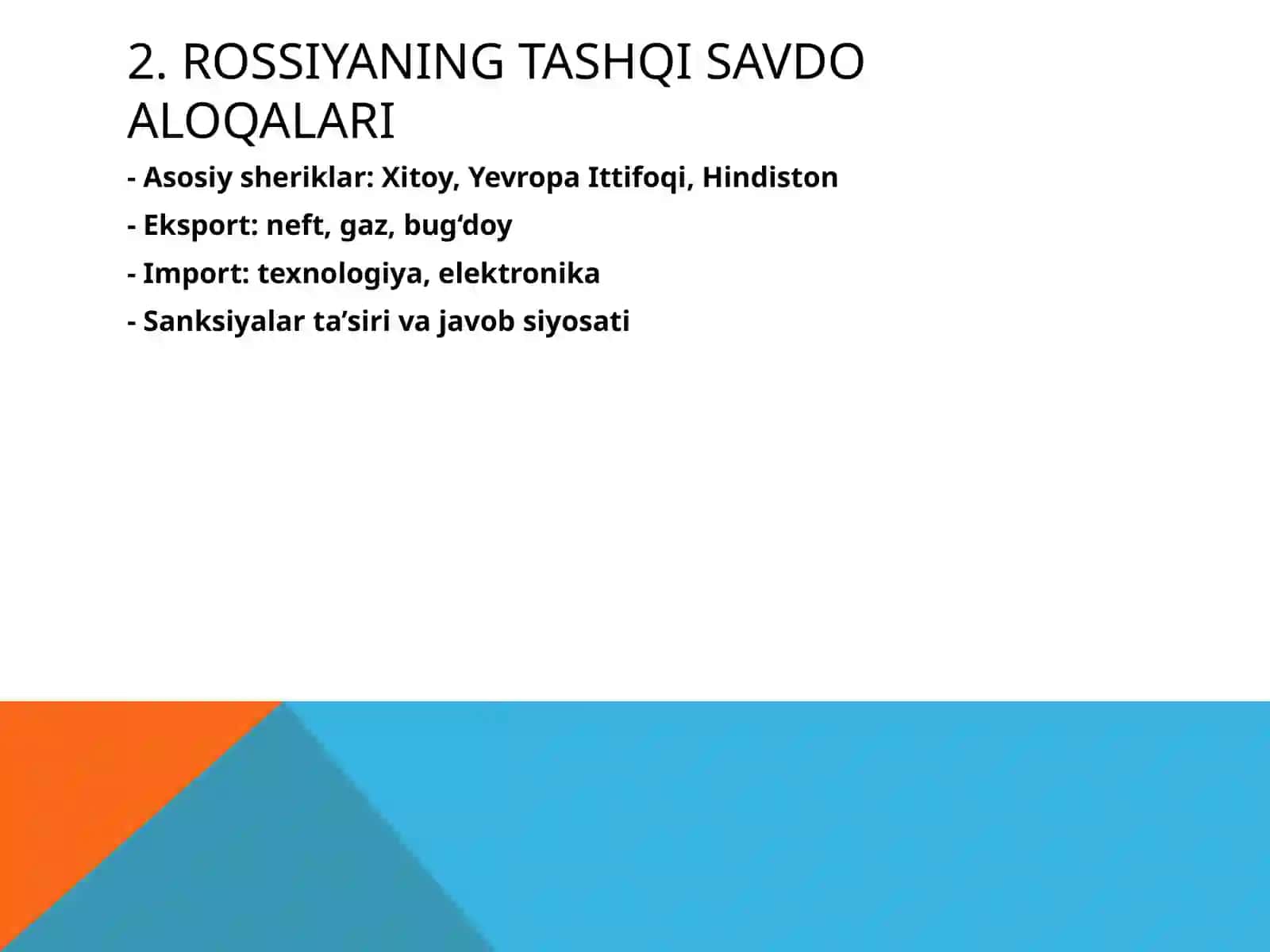 Rossiya: Tashqi Savdo va Mikroiqtisodiy Siyosat 3