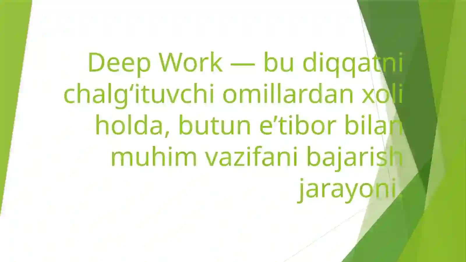 Deep Work (Chuqur ish) tamoyili va diqqatni jamlash texnikalari 3