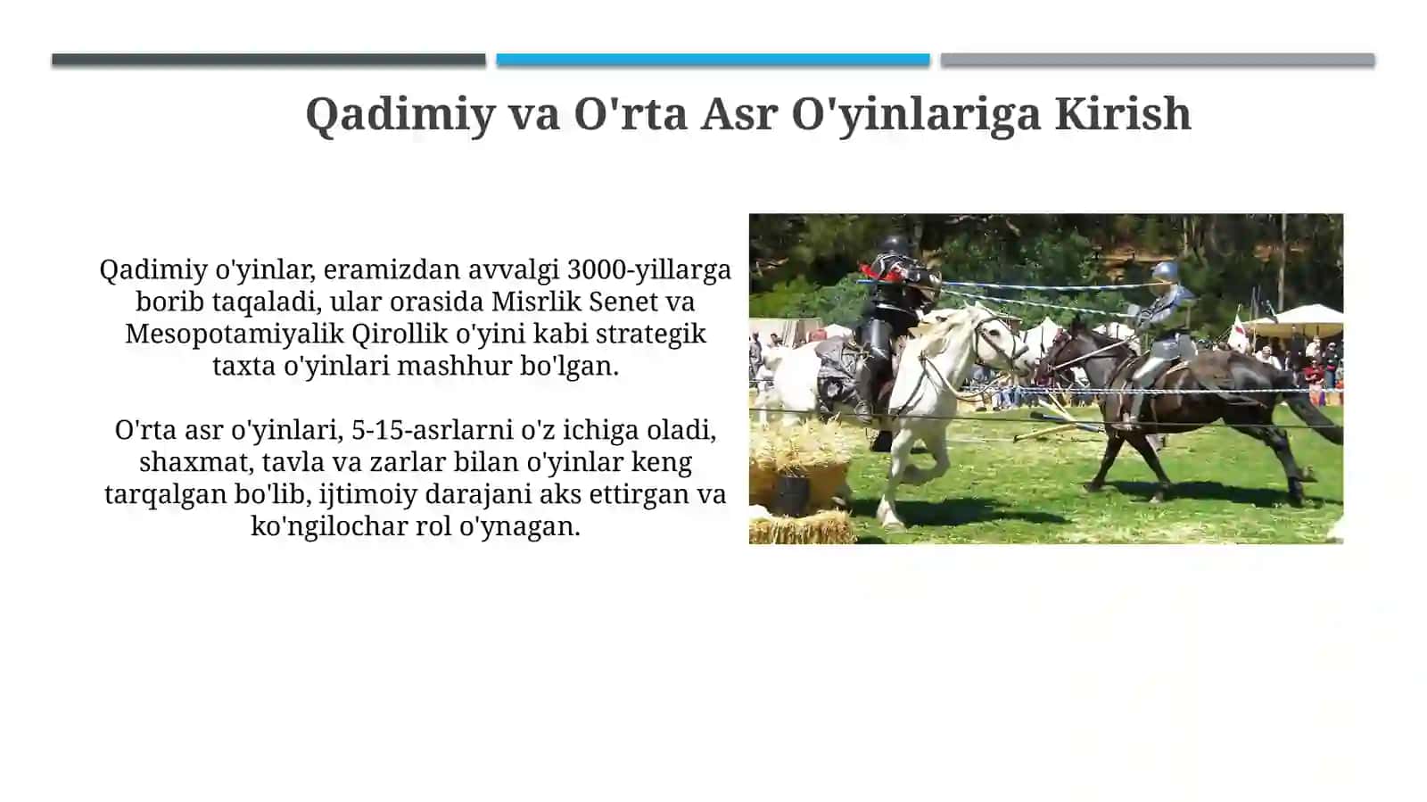 Qadimgi va o'rta asrlardagi oʻyin turlari 3