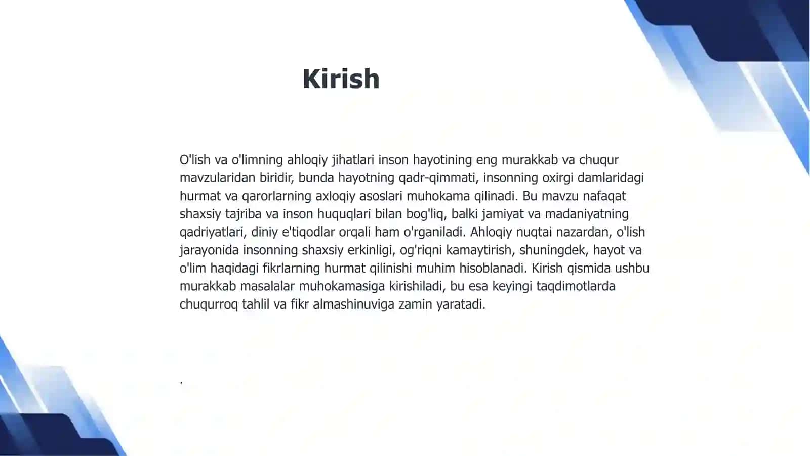 O'lish va o'limning ahloqiy jihatlari 3