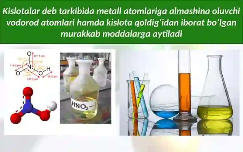 Kislotalarning tuzilishi va tarkibi 3